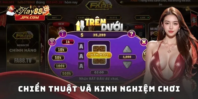 Chiến thuật và kinh nghiệm chơi
