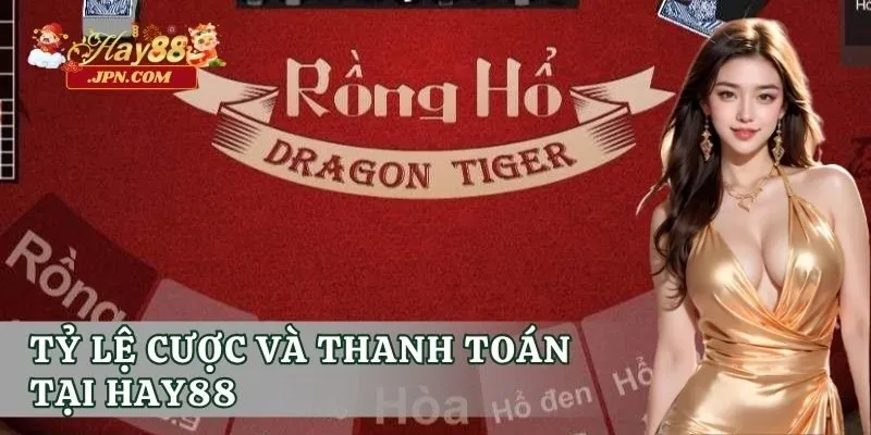 Tỷ lệ cược và thanh toán tại Hay88